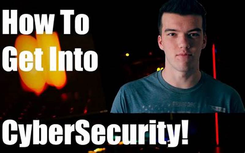 How To Get Started In Cyber Security