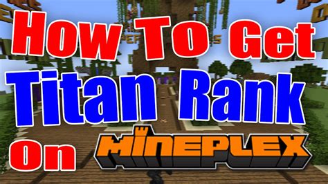 Unlock the Power: How To Get Titan on Mineplex