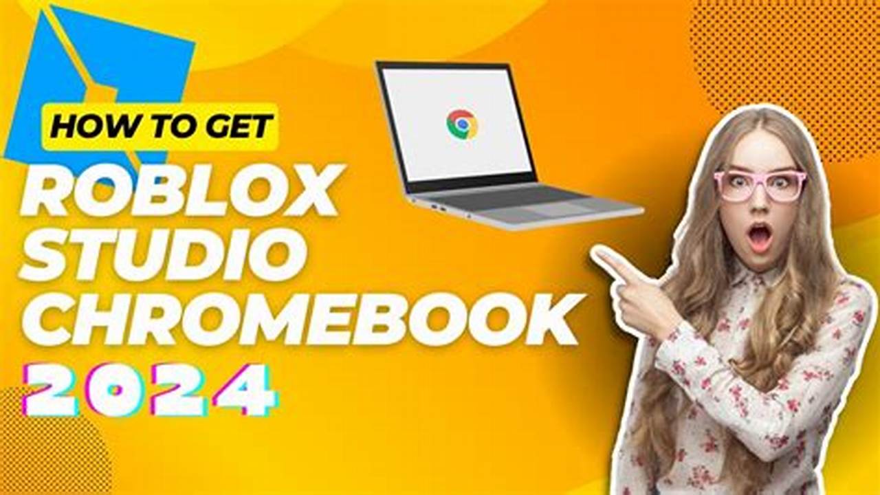 How To Install Roblox Studio On Chromebook 2024