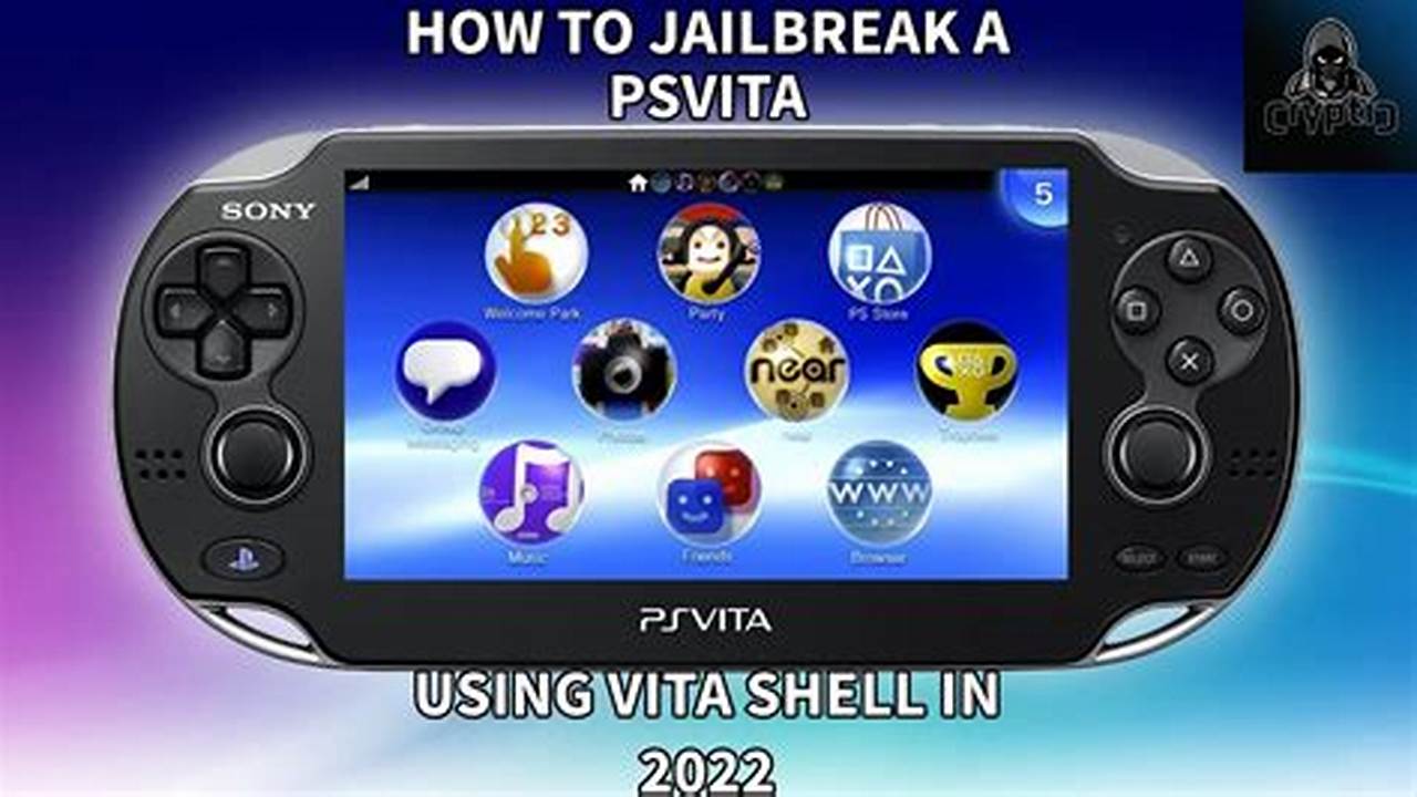 How To Jailbreak Ps Vita 2024