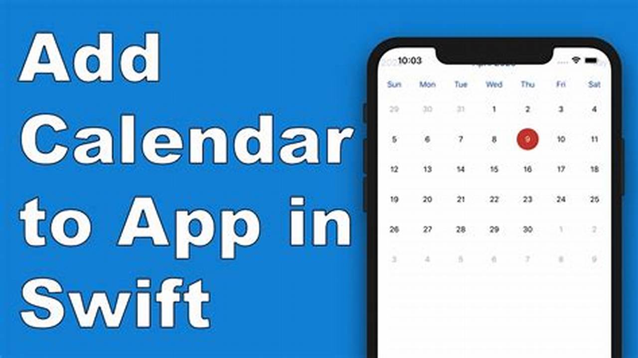 How To Make A Calendar App In Xcode