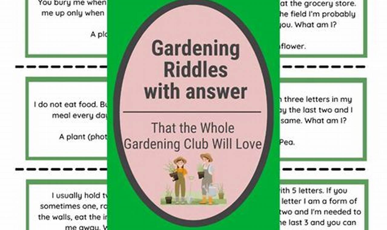 How To Make Garden Riddle