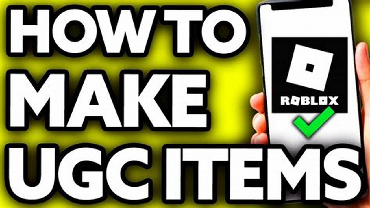 How To Make Ugc Items For Roblox 2025