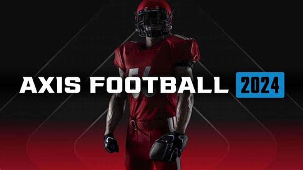 How To Mod Axis Football 2024