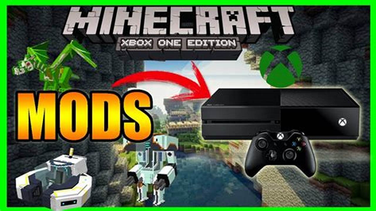 How To Mod Minecraft Xbox One 2024