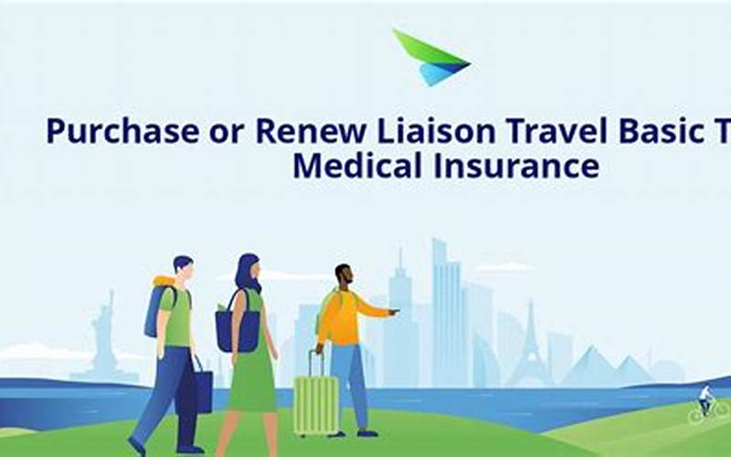 How To Purchase Liaison Travel Insurance