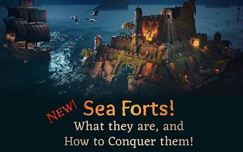 How To Raid A Sea Fort In Sea Of Thieves