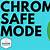 How To Start Chrome In Safe Mode