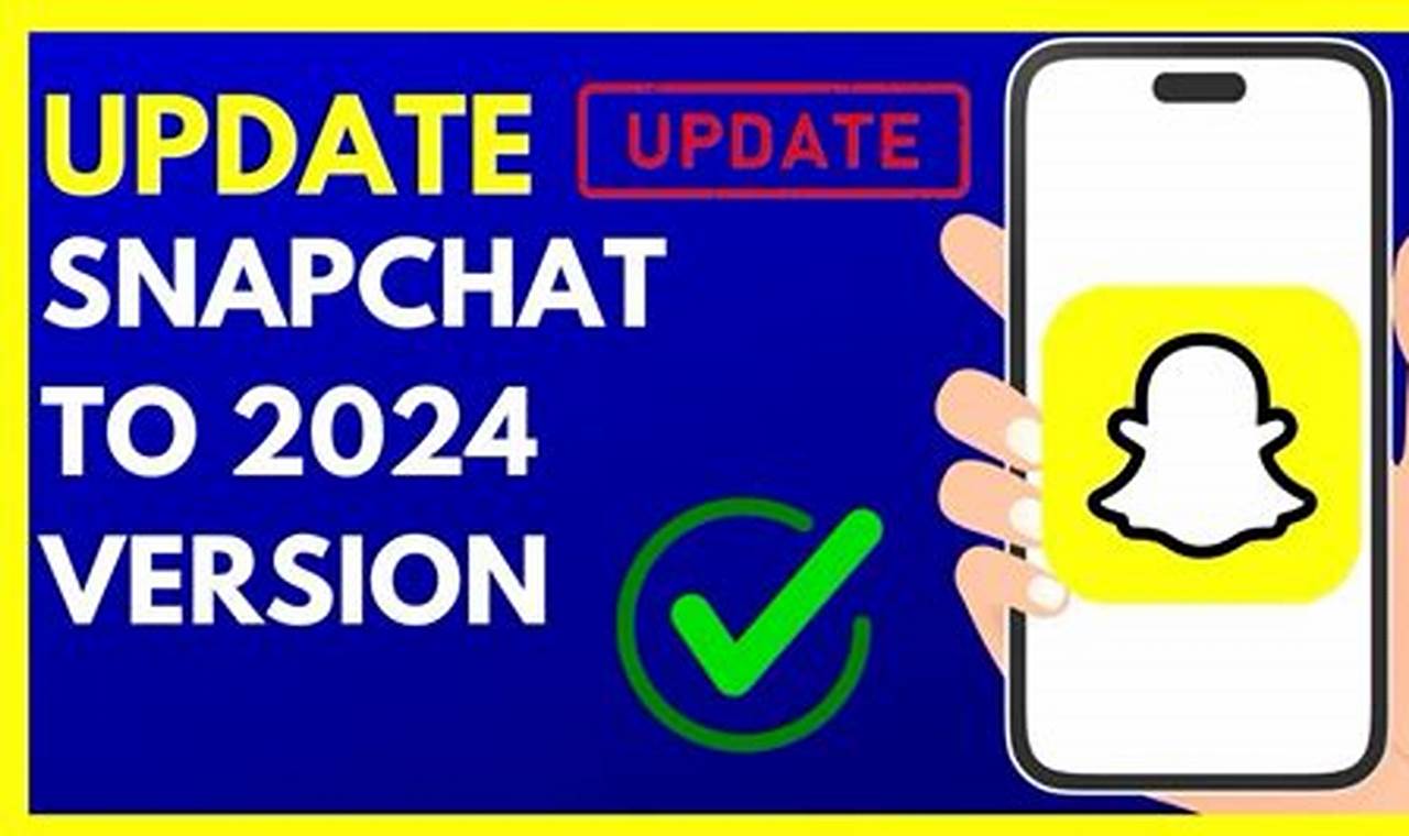 How To Update Snapchat 2024