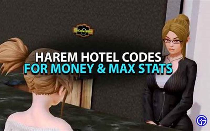 How To Use Cheat Codes In Harem Hotel