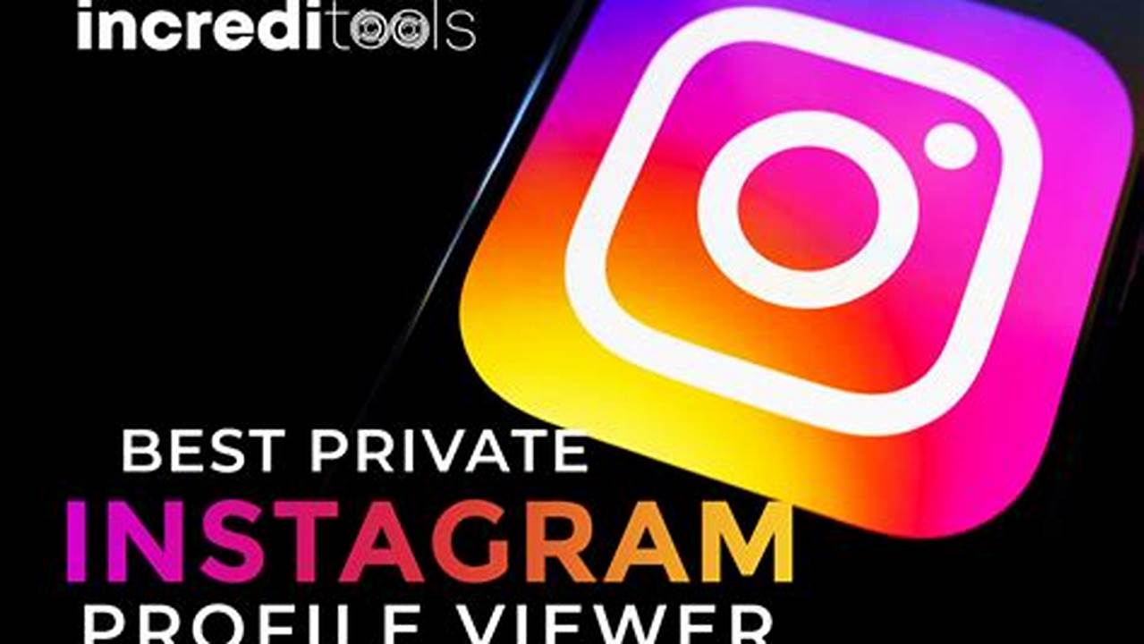 How To View Private Instagram Profiles 2024