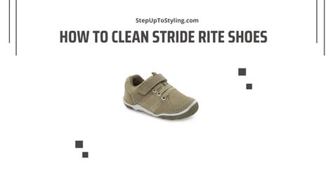 How To Wash Stride Rite Shoes