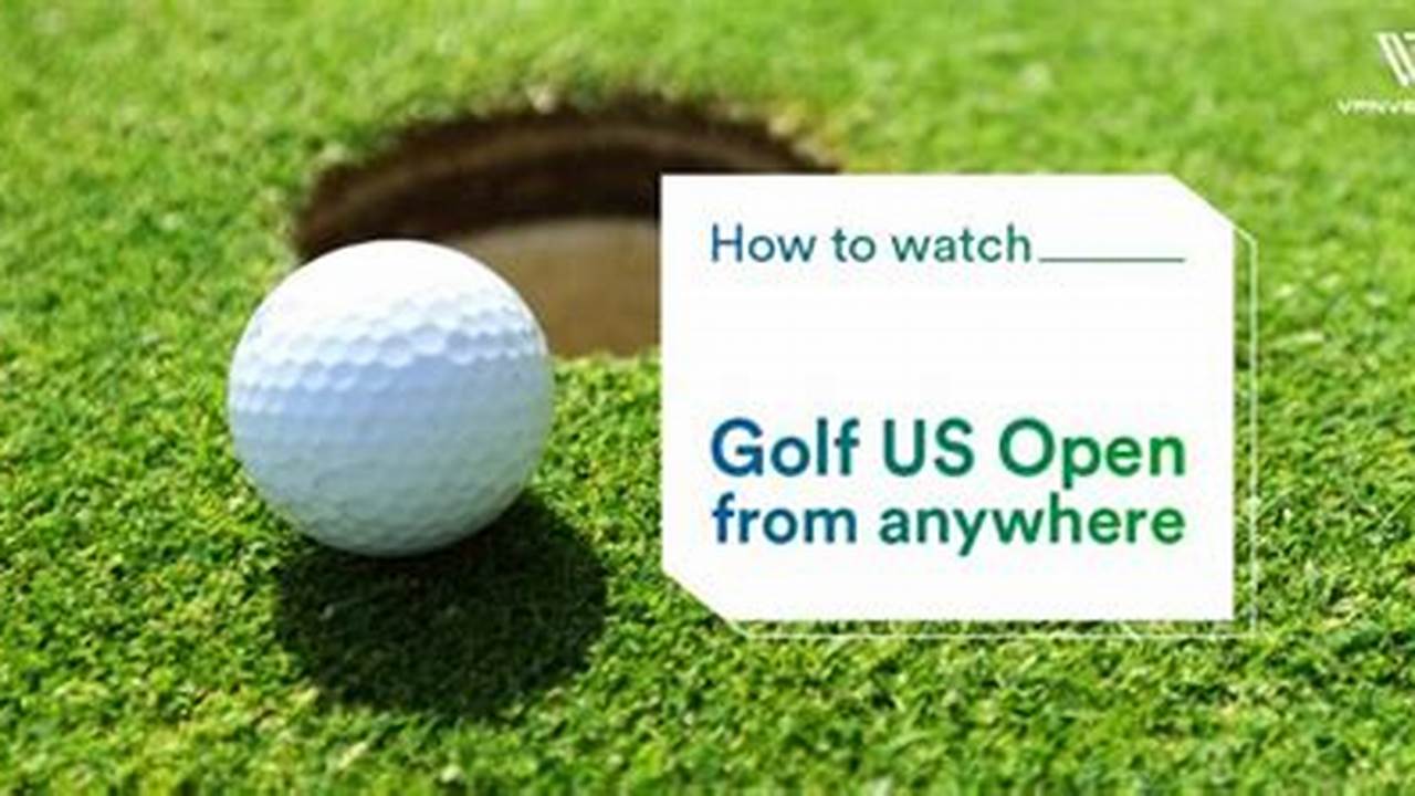 How To Watch Us Open Golf 2024 Live