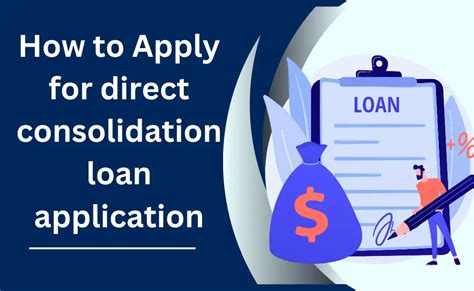 How to Apply for a Direct Consolidation Loan Interest Rate 2023
