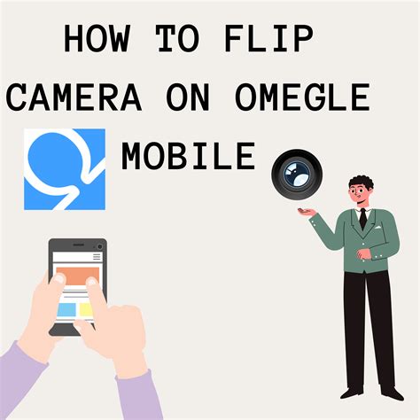 How to Flip Camera on Omegle
