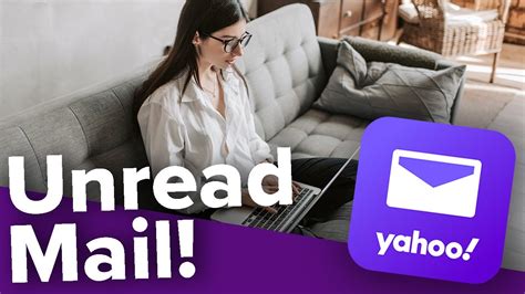 How to Prevent Unread Emails from Accumulating in Yahoo
