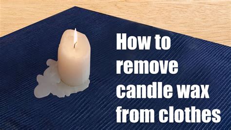 How to Remove Wax from Clothing
