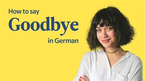 How to Say Goodbye in German