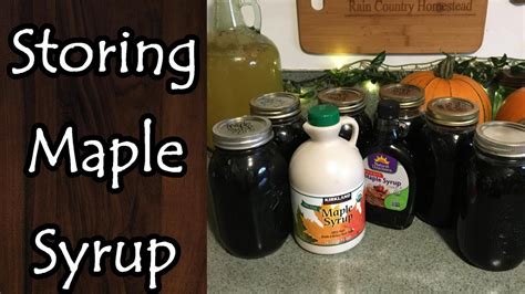 How to Store Maple Syrup
