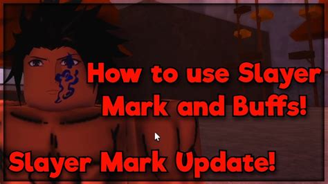 How to Use Slayer Marks