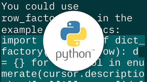 th?q=How Can I Get Dict From Sqlite Query? - Python Tips: How to Get a Dict from SQLite Query?