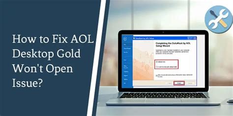 How Can You Fix AOL Desktop Gold Won’t Open Issue?