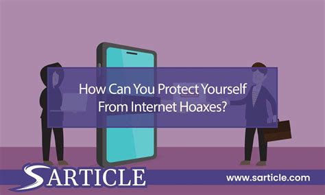 How Can You Protect Yourself From Internet Hoaxes