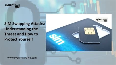 How Can You Protect Yourself from SIM Swapping Attacks
