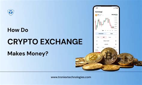 How Do Crypto Exchanges Make Money