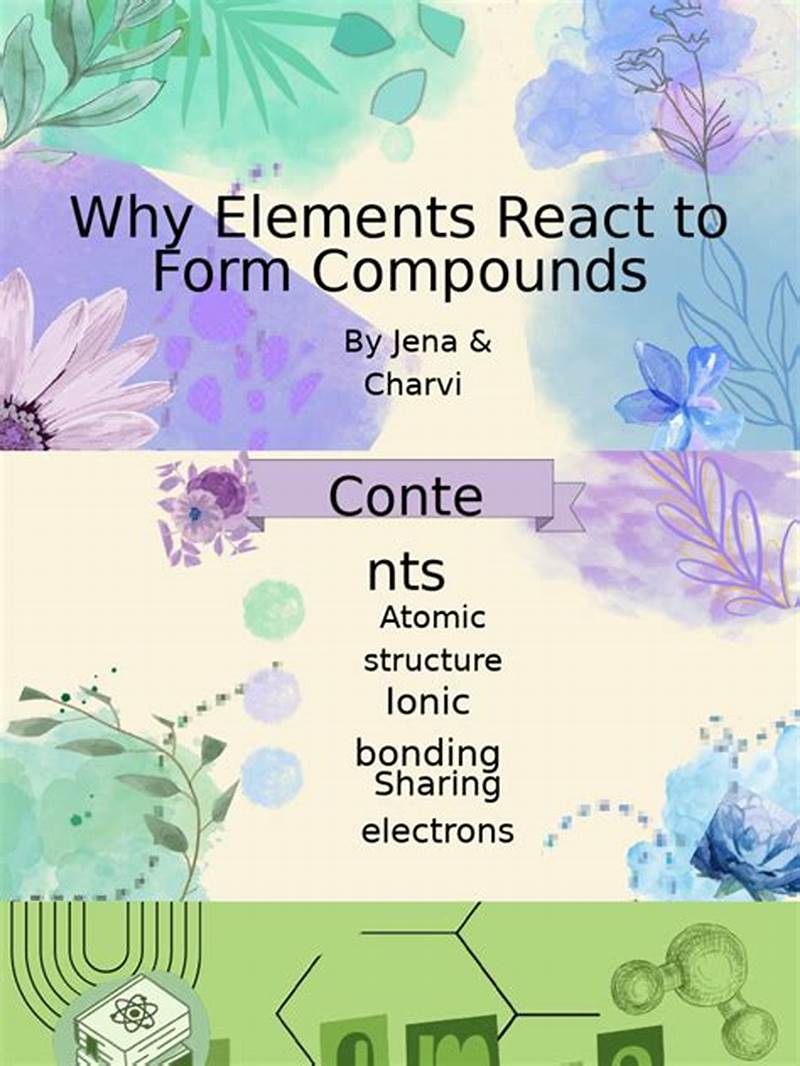 How Do Elements React To Form Compounds