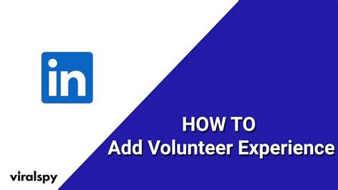 How Do I Add Volunteer Work To Linkedin