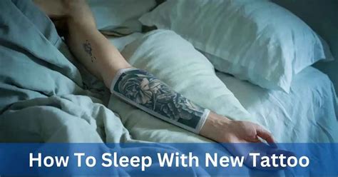 How Do I Sleep With A New Tattoo