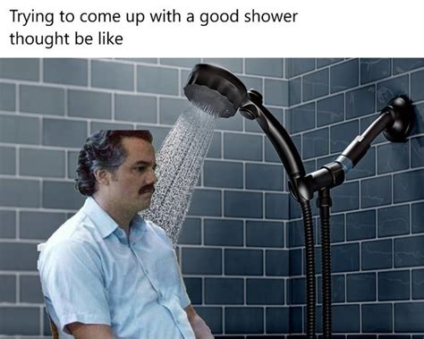 The Hilarious Truth behind People's Meme-worthy Shower Techniques!