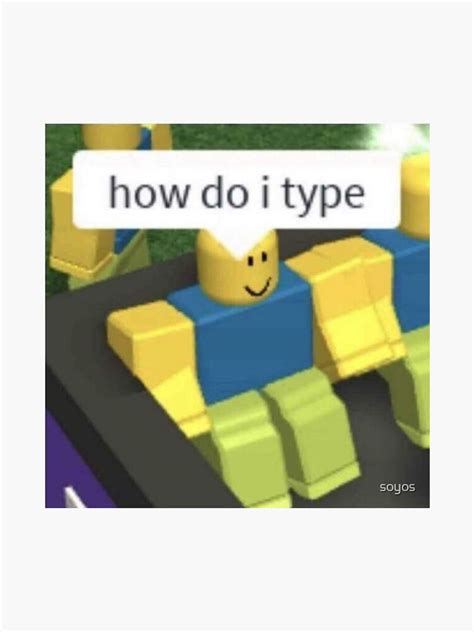 How Do You Type In Roblox