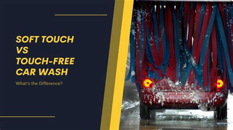 How Does it Differ from a Soft-Touch Car Wash