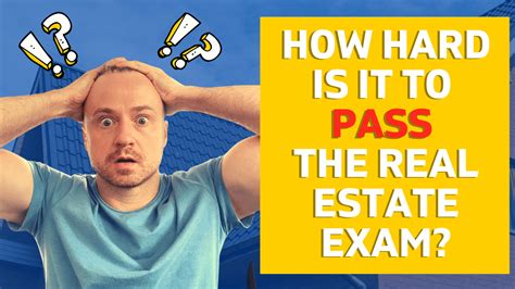 How Hard Is It To Pass The Real Estate Exam