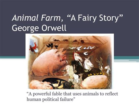 How Is Animal Farm A Fairy Tale