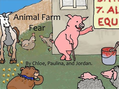 How Is The Appeal To Fear Shown In Animal Farm