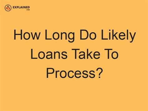 How Long Do Loans Take To Deposit