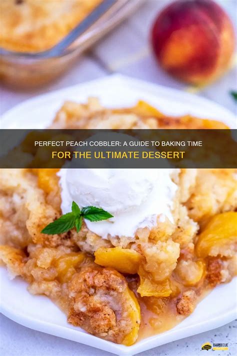 How Long Does Peach Cobbler Take To Cook