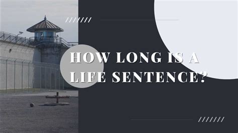 How Long Is A Life Sentence