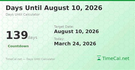 How Many Days Til August 10