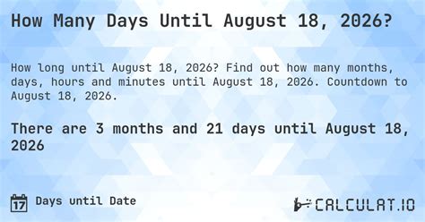 How Many Days Til August 18