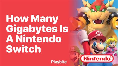 How Many Gb Is A Nintendo Switch Game