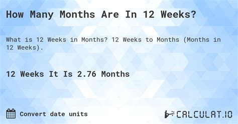 How Many Months Are 12 Weeks