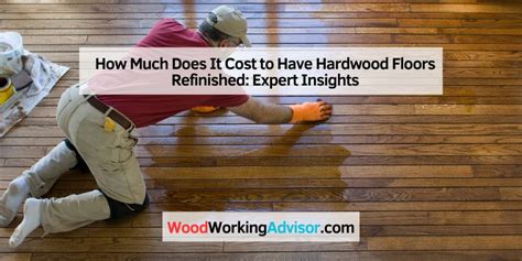 Floor Refinishing Cost: Know the Exact Price!
