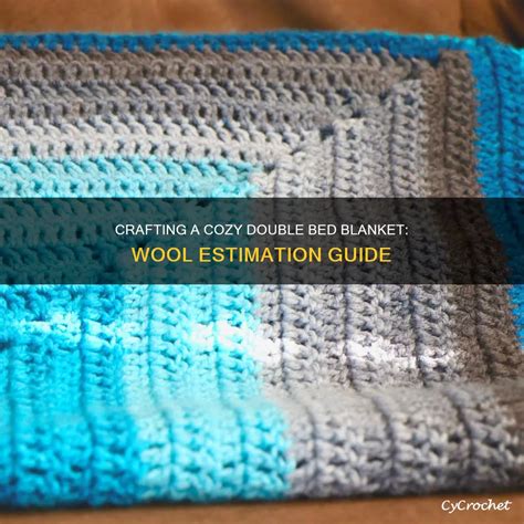 How Much Wool To Crochet A Blanket