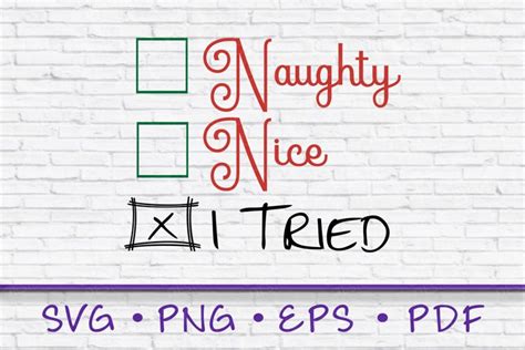Download How Naughty Can I Be and Still... SVG File - SVG Design Printable
