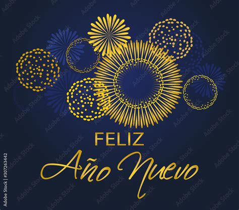 Discovering How to Say Happy New Year in Spanish: A Guide to Ring in the New Year Across Cultures