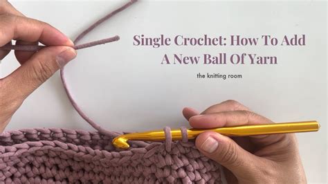 How To Add A New Ball Of Yarn Crochet